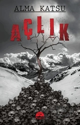 Açlık – Alma Katsu – Martı Yayınları kitap kapağı