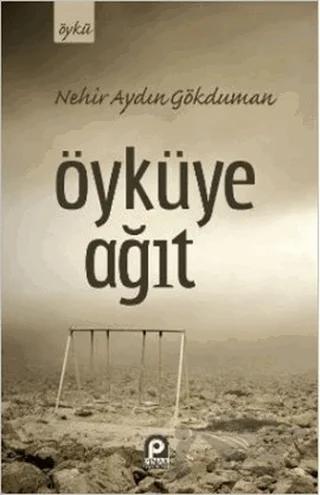 Öyküye Ağıt