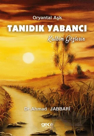 Tanıdık Yabancı – Ahmad Jabbari – Gece Kitaplığı kitap kapağı