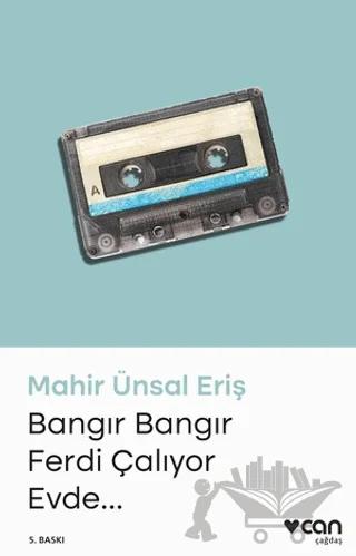 Bangır Bangır Ferdi Çalıyor Evde