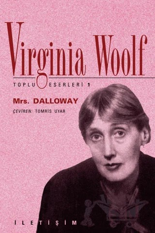 Mrs. Dalloway – Virginia Woolf – İletişim Yayınevi kitap kapağı