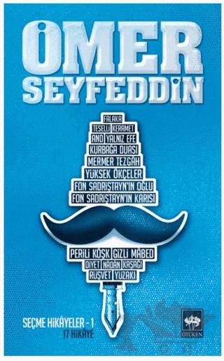 Ömer Seyfeddin - Seçme Hikayeler 1