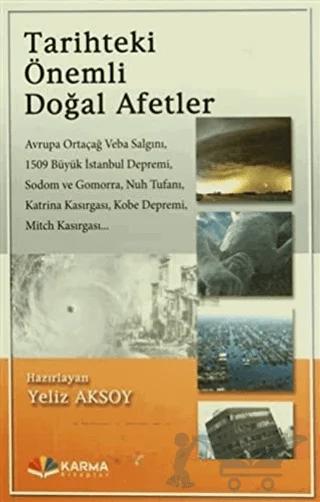 Tarihteki Önemli Doğal Afetler