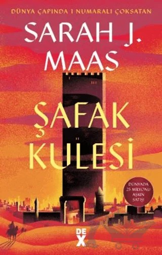 Şafak Kulesi - Cam Şato 6 – Sarah J. Maas – Dex Yayınevi kitap kapağı