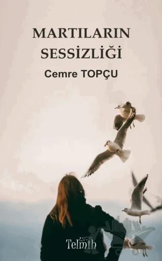 Martıların Sessizliği