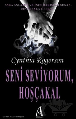 Seni Seviyorum, Hoşçakal