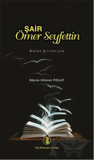 Şair Ömer Seyfettin