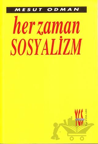 Her Zaman Sosyalizm
