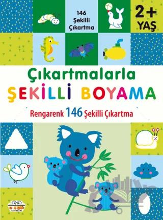 Çıkartmalarla Şekilli Boyama 2 Yaş Üstü