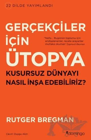 Gerçekçiler İçin Ütopya
