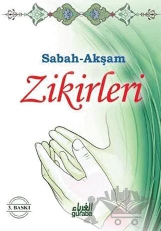 Sabah-Akşam Zikirleri