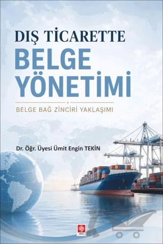 Dış Ticarette Belge Yönetimi