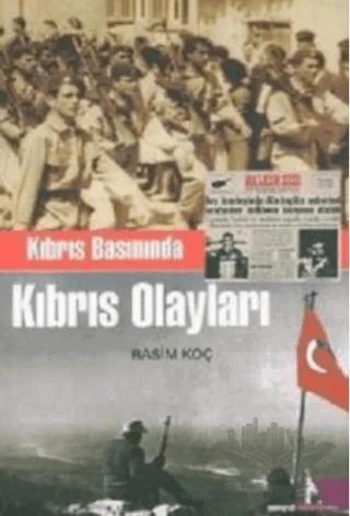 Kıbrıs Basınında Kıbrıs Olayları
