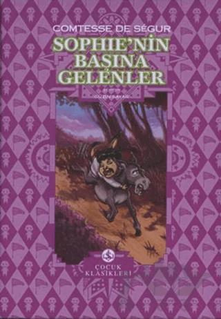 Sophie’nin Başına Gelenler