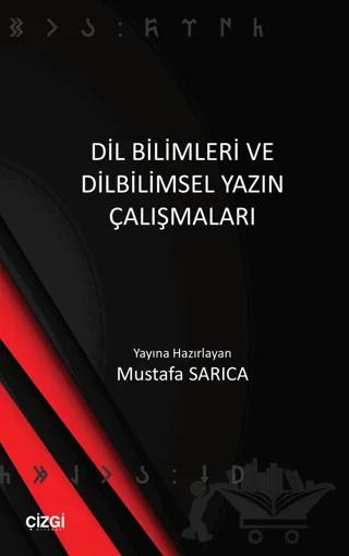Dil Bilimleri ve Dilbilimsel Yazın Çalışmaları