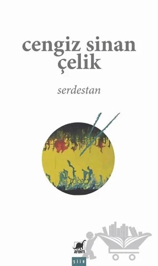 Serdestan – Cengiz Sinan Çelik – Ayrıntı Yayınları kitap kapağı