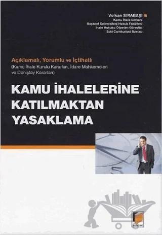 Kamu İhalelerine Katılmaktan Yasaklama