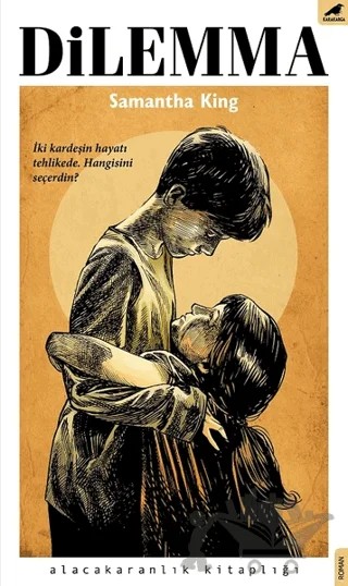 Dilemma – Samantha King – Kara Karga Yayınları kitap kapağı