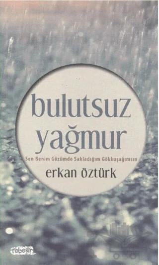 Bulutsuz Yağmur