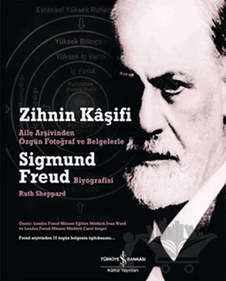 Zihnin Kaşifi - Sigmund Freud – Ruth Sheppard – İş Bankası Kültür Yayınları kitap kapağı