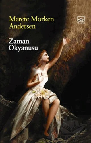 Zaman Okyanusu – Merete Morken Andersen – İthaki Yayınları kitap kapağı