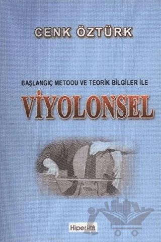 Başlangıç Metodu ve Teorik Bilgiler ile Viyolonsel