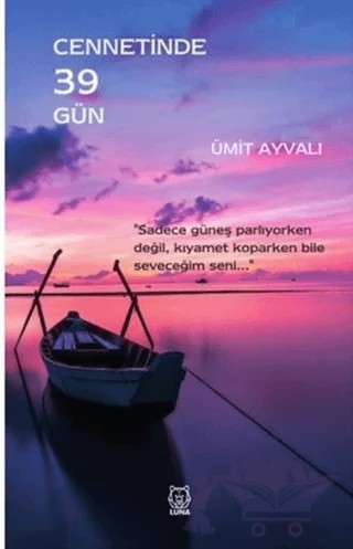Cennetinde 39 Gün – Ümit Ayvalı – Luna Yayınları kitap kapağı