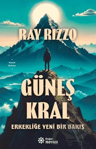 Güneş Kral - Erkekliğe Yeni Bir Bakış