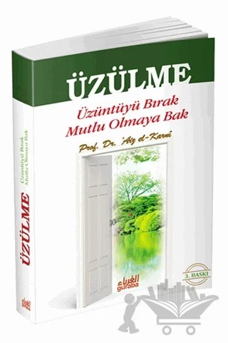 Üzülme – Aiz El-Karni – Guraba Yayınları kitap kapağı