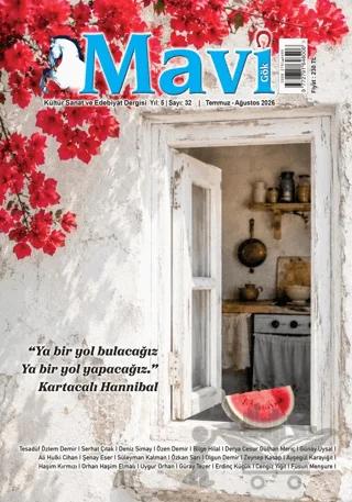 Mavi Gök Kültür Sanat Edebiyat Dergisi Sayı: 32 Temmuz - Ağustos 2026