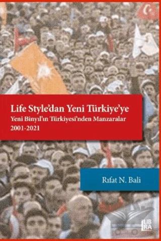 Life Style’dan Yeni Türkiye’ye