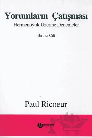 Yorumların Çatışması 1. Cilt