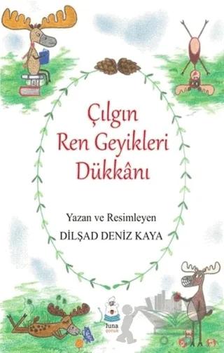 Çılgın Ren Geyikleri Dükkanı