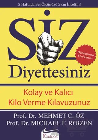 Siz Diyettesiniz