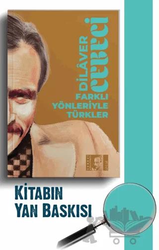 Farklı Yönleriyle Türkler