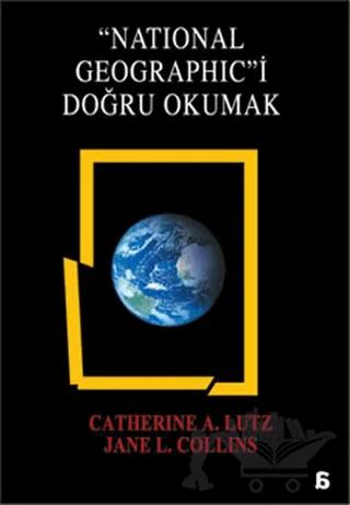 National Geographic’i Doğru Okumak
