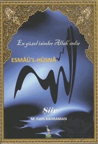 Esmaü'l-Hüsna – M. Fatih Kahraman – Turna Yayınları kitap kapağı