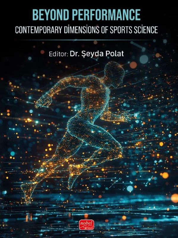 BEYOND PERFORMANCE - Contemporary Dimensions of Sports Science