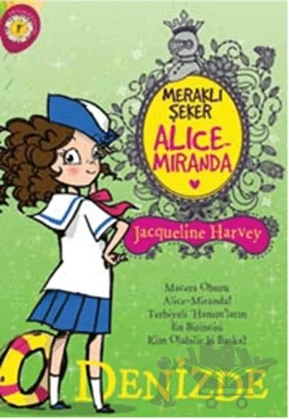 Meraklı Şeker Alice Miranda Denizde – Jacqueline Harvey – Artemis Yayınları kitap kapağı