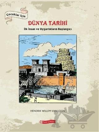 Çocuklar İçin Dünya Tarihi