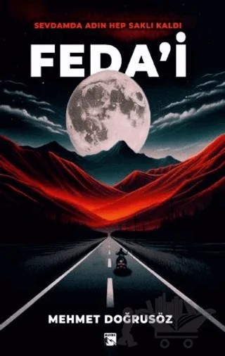 Fedai – Mehmet Doğrusöz – Alaska Yayınevi kitap kapağı