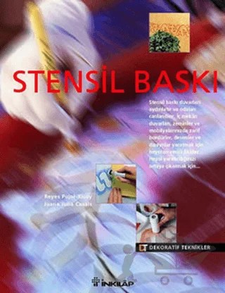 Stensil Baskı – Juana Julia Casals, Reyes Pujol Xicoy – İnkılap Kitabevi kitap kapağı