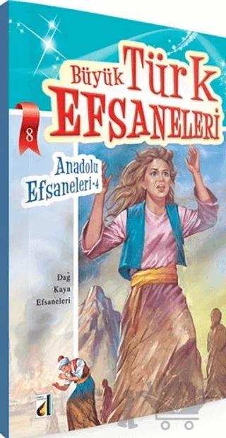 Büyük Türk Efsaneleri - 8