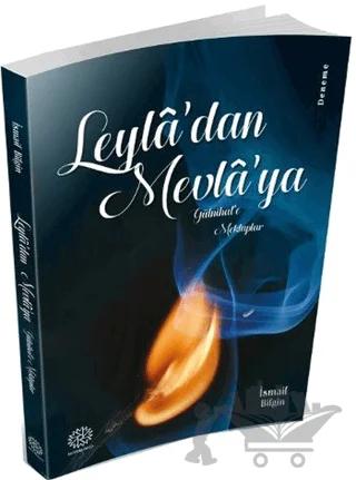 Leyla'dan Mevla'ya