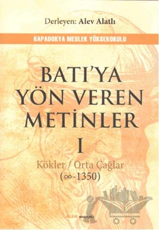 Batıya Yön Veren Metinler 1