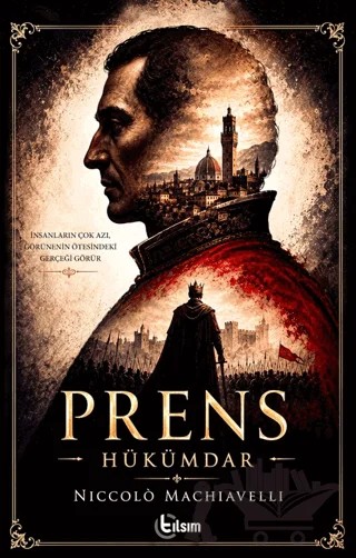 Prens – Niccolo Machiavelli – Tılsım Yayınevi kitap kapağı
