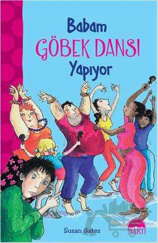 Babam Göbek Dansı Yapıyor