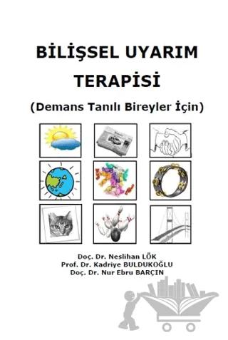 Bilişsel Uyarım Terapisi
