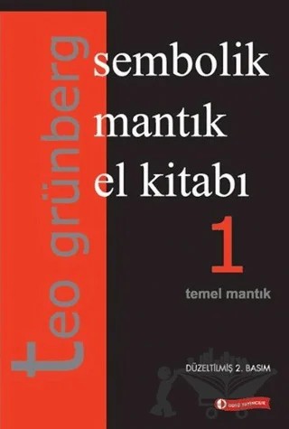 Sembolik Mantık El Kitabı 1 – Teo Grünberg – ODTÜ Geliştirme Vakfı Yayıncılık kitap kapağı
