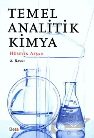 Temel Analitik Kimya – Hüseyin Afşar – Beta Yayınevi kitap kapağı